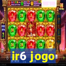 ir6 jogo